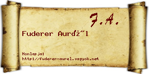 Fuderer Aurél névjegykártya